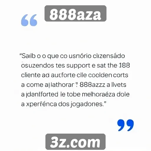Feedback dos usuários sobre o suporte ao cliente do 888aza